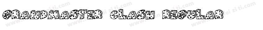 grandmaster clash regular字体转换